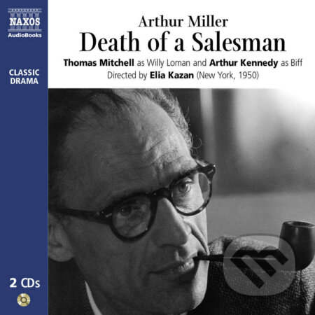 Death of a Salesman (EN) - Arthur Miller, Naxos Audiobooks, 2009