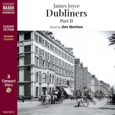 Dubliners – Part II (EN) - James Joyce, Naxos Audiobooks, 2019