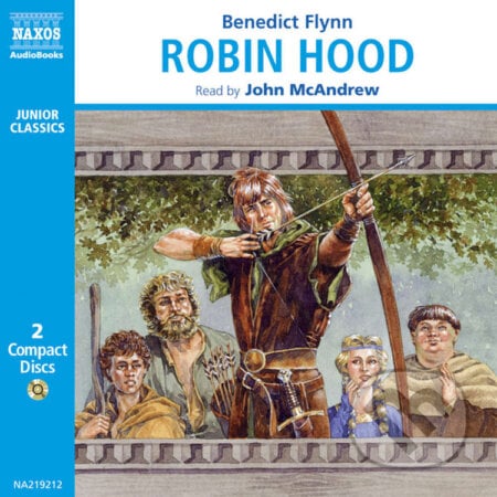 Robin Hood (EN) - Benedict Flynn, Naxos Audiobooks, 2019