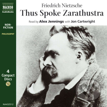 Thus Spoke Zarathustra (EN) - Friedrich Nietzsche, Naxos Audiobooks, 2019