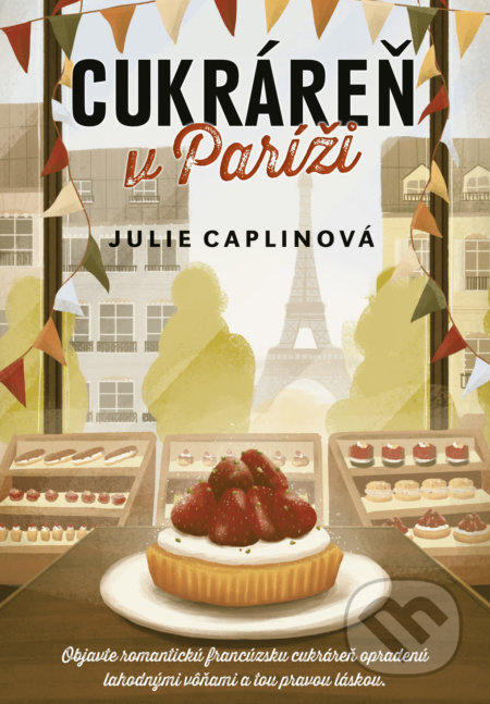 Cukráreň v Paríži - Julie Caplin, 2021