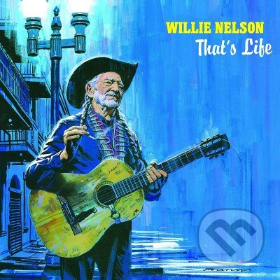 Willie Nelson: That&#039;s Life - Willie Nelson, Hudobné albumy, 2021