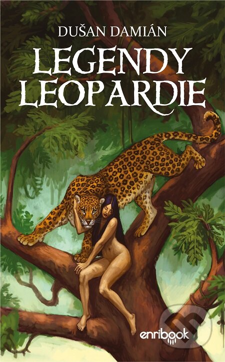 Legendy Leopardie - Dušan Damián Brezány, Enribook, 2020