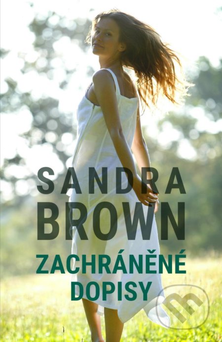 Zachráněné dopisy - Sandra Brown, HarperCollins, 2021