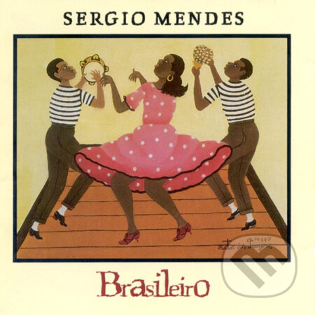 Sergio Mendes: Brasileiro - Sergio Mendes, Music on Vinyl, 2015
