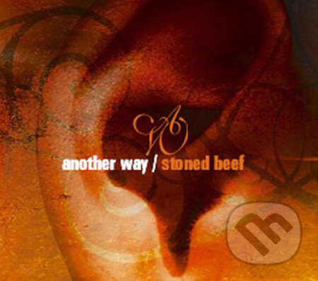 Another Way: Stoned Beef - Another Way, Music on Vinyl, 2010