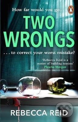 Two Wrongs - Rebecca Reid, Transworld, 2021