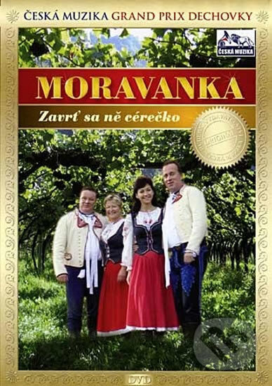 Moravanka: Zavrť se má cérečko, Česká Muzika, 2010