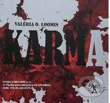 Karma (e-book v .doc a .html verzii) - Valéria Osztatná Loomis, MEA2000, 2021