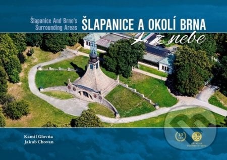 Šlapanice a okolí Brna z nebe - Kamil Glovňa, Jakub Chovan, Malované Mapy, 2021
