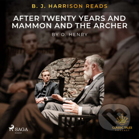 B. J. Harrison Reads After Twenty Years and Mammon and the Archer (EN) - O. Henry, Saga Egmont, 2021