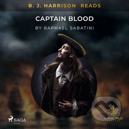 B. J. Harrison Reads Captain Blood (EN) - Raphael Sabatini, Saga Egmont, 2021