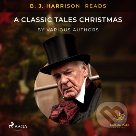 B. J. Harrison Reads A Classic Tales Christmas (EN) - Rôzni autori, Saga Egmont, 2021