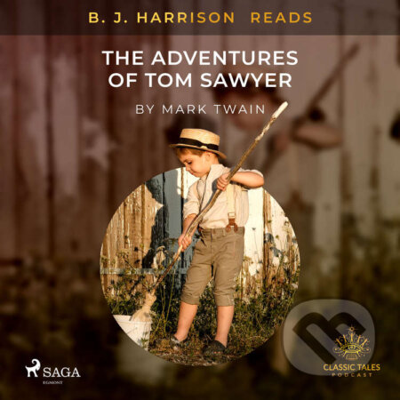 B. J. Harrison Reads The Adventures of Tom Sawyer (EN) - Mark Twain, Saga Egmont, 2021