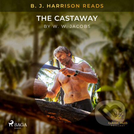 B. J. Harrison Reads The Castaway (EN) - W. W. Jacobs, Saga Egmont, 2021