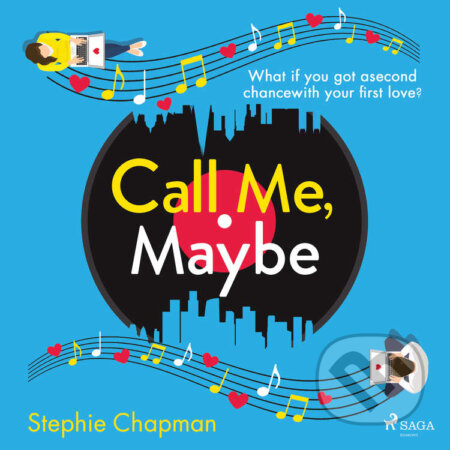 Call Me, Maybe (EN) - Stephie Chapman, Saga Egmont, 2021