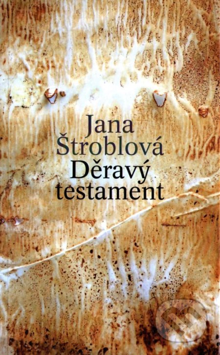 Děravý testament - Jana Štroblová - kniha z kategorie Poezie