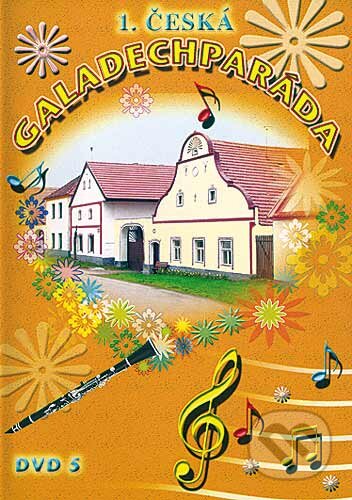 1. Česká Galadechparáda, Česká Muzika, 2010