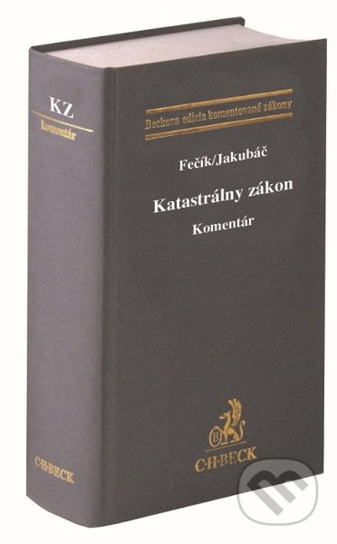 Katastrálny zákon - Marián Fečík, C. H. Beck SK, 2021