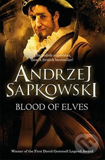 Blood of Elves - Andrzej Sapkowski, Orion, 2009