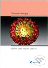 Obecná virologie - Vladimír Celer, Nucleus HK, 2010