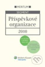 Příspěvkové organizace 2010 - Danuše Prokůpková a kolektív, Meritum, 2010