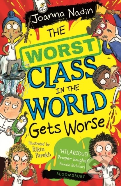 The Worst Class in the World Gets Worse - Joanna Nadin, Rikin Parekh (ilustrátor), Bloomsbury, 2021