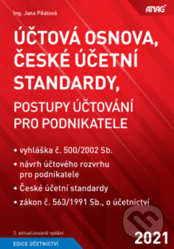 Účtová osnova, České účetní standardy (postupy účtování pro podnikatele 2021) - kniha z kategorie Podvojné účetnictví