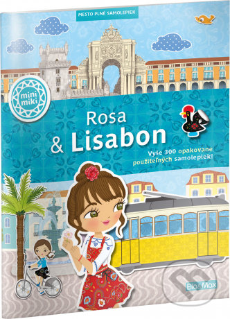 Rosa & Lisabon (Mesto plné samolepiek) - Charlotte Segond-Rabilloud, Julie Camel (ilustrátor) - kniha z kategorie Beletrie pro děti