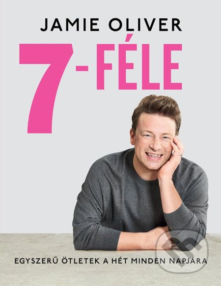 7-féle - Jamie Oliver, Park Könyvkiadó, 2020