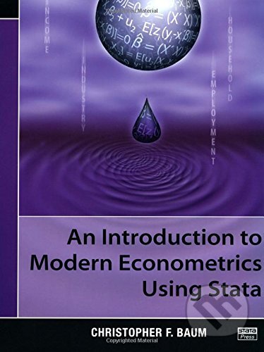An Introduction to Modern Econometrics Using Stata - Christopher F. Baum, Stata Press, 2006