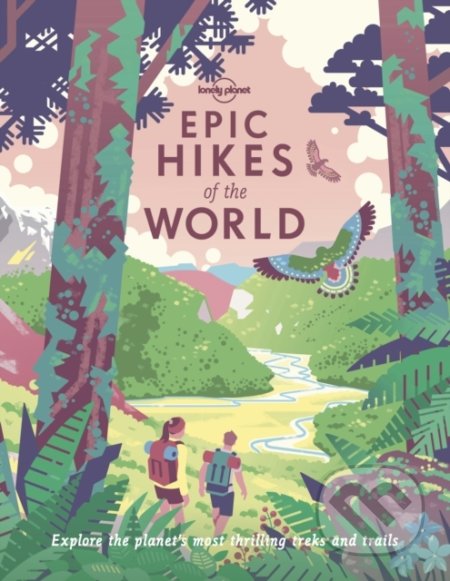 Epic Hikes of the World - kniha z kategorie Průvodci