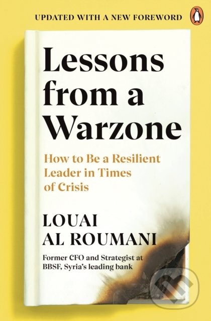 Lessons from a Warzone - Louai Al Roumani, Penguin Books, 2021
