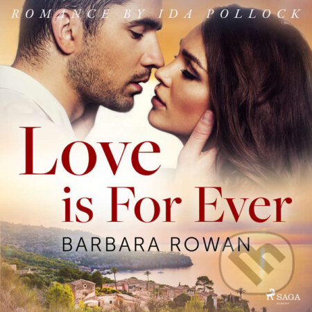 Love is For Ever (EN) - Barbara Rowan, Saga Egmont, 2021