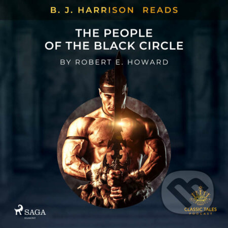 B. J. Harrison Reads The People of the Black Circle (EN) - Robert E. Howard, Saga Egmont, 2021