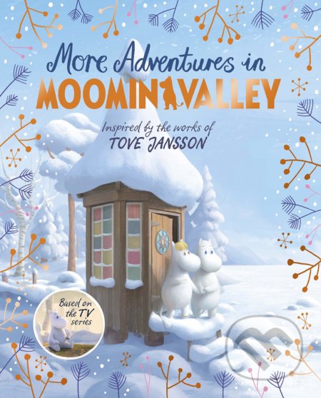 More Adventures in Moominvalley - Amanda Li, Macmillan Children Books, 2020