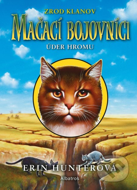 Mačací bojovníci: Úder hromu - Erin Hunter, Albatros SK, 2021