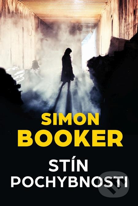 E-kniha: Stín pochybnosti (Simon Booker)