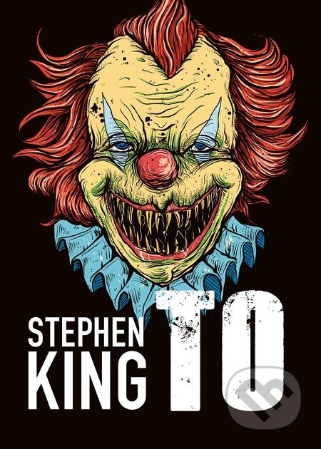 To - Stephen King, BETA - Dobrovský, 2019