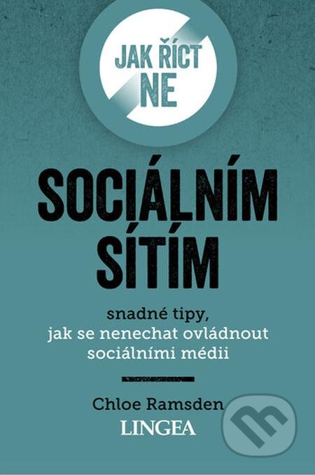 E-kniha: Jak říct ne sociálním sítím (Chloe Ramsden)