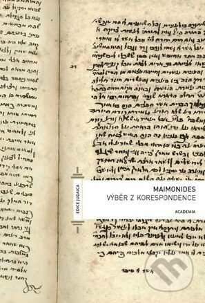 Výběr z korespondence - Maimonides, Academia, 2010
