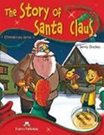 The Story of Santa Claus: Teacher&#039;s Pack - Jenny Dooley, Express Publishing
