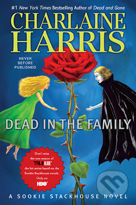 Dead in the Family - Charlaine Harris, Penguin Books, 2010