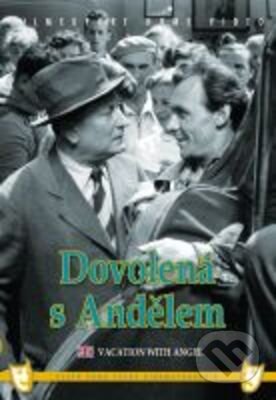 Dovolená s Andělem - Bořivoj Zeman, Filmexport Home Video, 1952