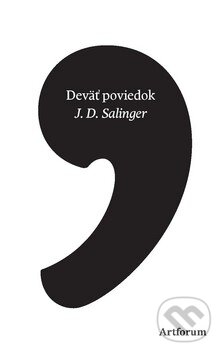 Deväť poviedok - J.D. Salinger, 2010