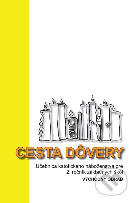 E-kniha: Cesta dôvery (Ľubomíra Pružinská). Spolok svätého Vojtecha, 2018