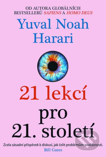 21 lekcí pro 21. století - Yuval Noah Harari, Leda, 2020