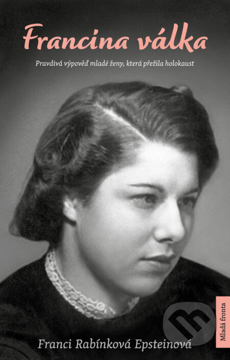 E-kniha: Francina válka (Franci Rabínková Epsteinová)