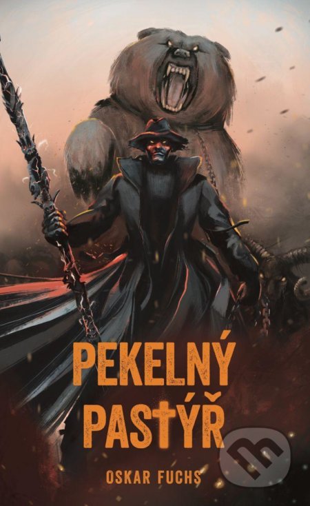 Pekelný pastýř - Oskar Fuchs, Jakub Cenkl (ilustrátor), Epocha, 2021