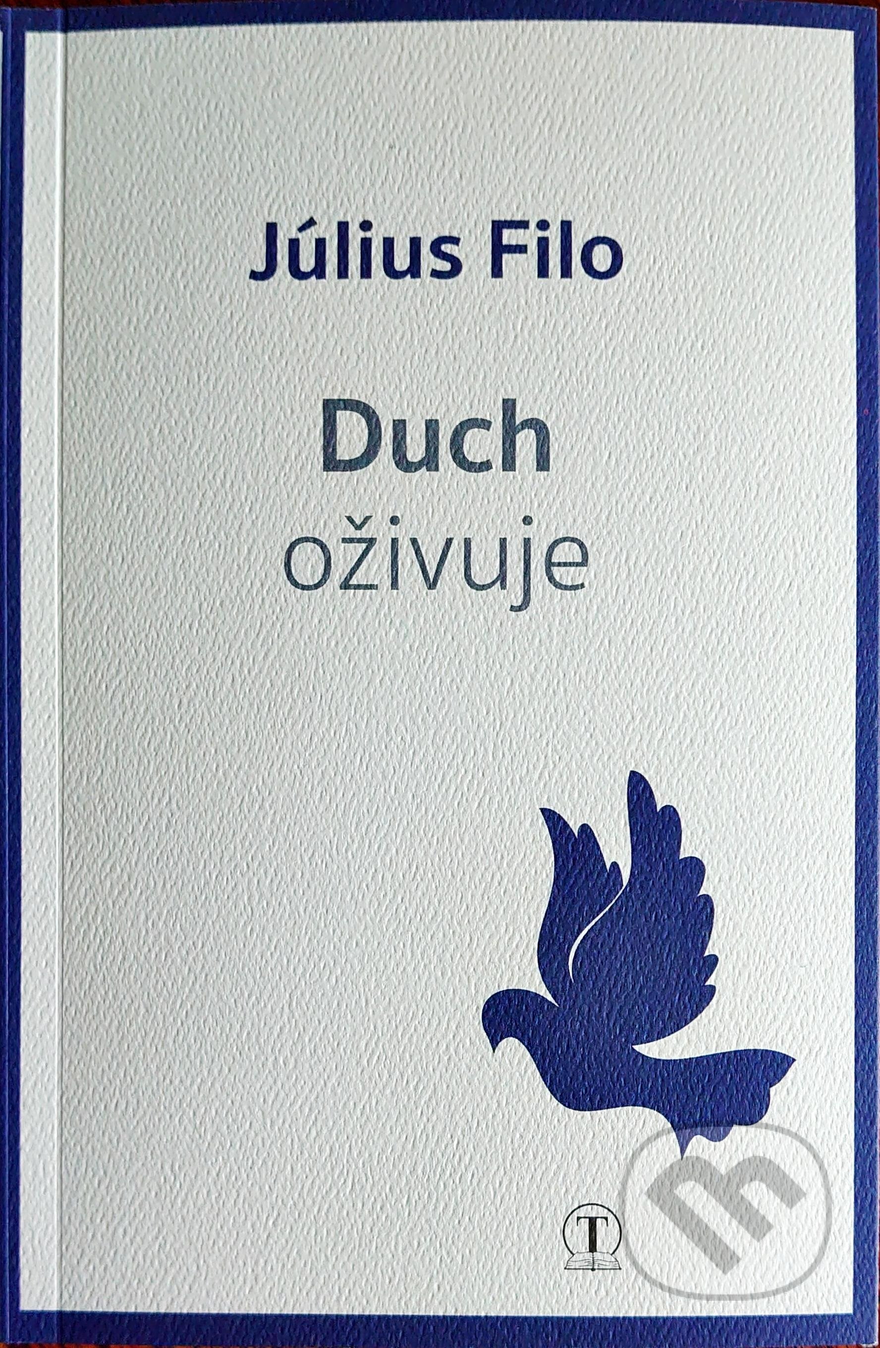 Duch oživuje - Július Filo, Tranoscius, 2021